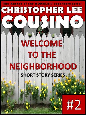 cover image of Welcome to the Neighborhood #2